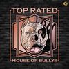 topratedhouseofbullys