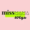 missmamawigs