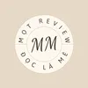 MỌT REVIEW