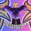 megatoastyy