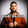 shabi x aujla
