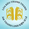 LoaKéothanhthanh