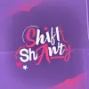 shiftshawty