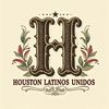 Houston Latinos Unidos