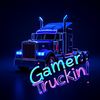 gamertruckin