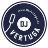 djvertuga