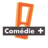 Comédie +