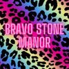 Bravo Stone Manor