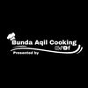 Bunda Aqil Cooking