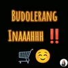 budoleranginaaahhh