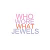 whoworewhatjewels