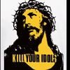 Kill Your Idols