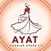 Ayat Fashion House