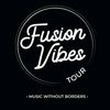 Fusion vibes tour