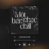 Một Bản Nhạc Chill