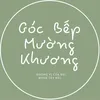 gocbepmuongkhuong0202