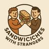 sandwhicheswithstrangers