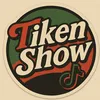 tiken show