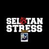 SELATAN STRESS