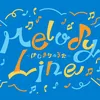 Melody Line〜はじまりのうた〜