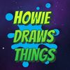 HowieDrawsThings