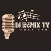 DJ Remix VN