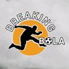 Breaking Bola