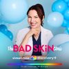 Bad Skin Clinic- TV Show
