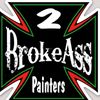 2brokeasspainters