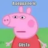 peppa_dont_like_this