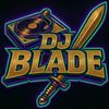 djblade67