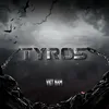 TYROS