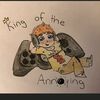 kingoftheannoying