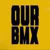 Our BMX