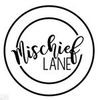 mischieflanedesig