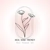 Hoa Xinh Trendy 🌷