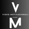 VideoMotivazionaliFrank