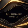 billionairehustle1