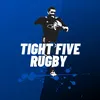 TightFiveRugby