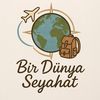 Bir Dünya Seyahat 🌍