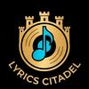 LYRICS CITADEL