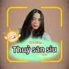 Thủy Sân Siu