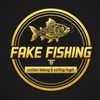FAKE FISHING