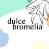 dulcebromelia