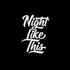 nightlikethis
