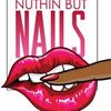 nuthin_butnails