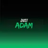 realjustadam