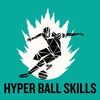 Hyper ball skills