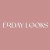 erday looks