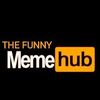 the.funnymemehub